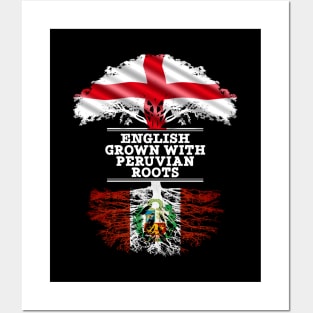 English Grown With Peruvian Roots - Gift for Peruvian With Roots From Peru Posters and Art